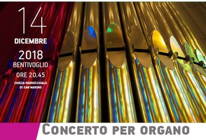 14/12/2018 Bentivoglio - Concerto per organo nella Parrocchiale di San Marino