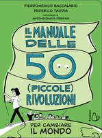 18/02/2019 San Giorgio di Piano - "Il manuale delle 50 (piccole) rivoluzioni per cambiare il mondo". Incontro con Federico Taddia