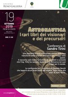 19/09/2019 Pieve di Cento - Astronautica. I rari libri dei visionari e dei precursori. Conferenza di Sandro Tirini