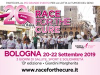 20-22/09/2019 Bologna - Race for the cure.  XIII edizione. Tre giorni di salute, sport e solidarietà per la lotta ai tumori del seno