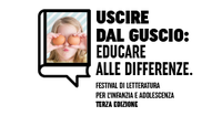 21/09-25/11/2019 Sedi varie - Uscire dal guscio: educare alle differenze. Festival di letteratura per l'infanzia e l'adolescenza