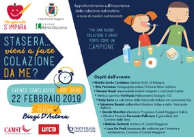 22/02/2019 Castel Maggiore - Stasera vieni a fare colazione da me? Evento conclusivo di "Mangiando s'impara"