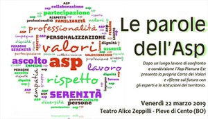 22/03/2019 Pieve di Cento - Le parole dell’Asp. La Carta dei Valori dell'Asp Pianura Est