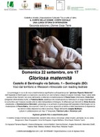 22/09/2019 Bentivoglio - Gloriosa maternità. Voci dal territorio e riflessioni intrecciate con reading teatrale