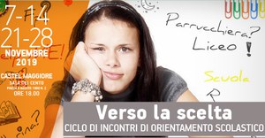 7-14-21-28/11/2019 Castel Maggiore - Verso la scelta. Ciclo di incontri di orientamento scolastico