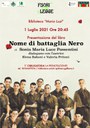 01/07/2021 San Pietro in Casale - Nome di battaglia Nero. Presentazione del libro di Sonia Maria Luce Possentini