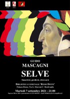 07/09/2021 Bentivoglio - SELVE: smarrirsi, perdersi, ritrovarsi. A cura del Professor Guido Mascagni