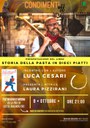 08/10/2021 Castel Maggiore - La storia della pasta in dieci piatti. Un appuntamento di Condimenti Off