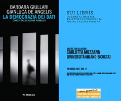25/03/2021 ONLINE - Presentazione di "La democrazia dei dati" di Barbara Giullari e Gianluca De Angelis