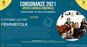 31/10/2021 Castel Maggiore - FEMMEFOLK.  Un appuntamento di Consonanze -Aperitivi musicali domenicali