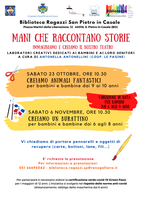 09-23/10 06/11/2021 San Pietro in Casale - Mani che raccontano storie: immaginiamo e creiamo il nostro teatro. Ciclo di laboratori creativi