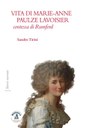 14/05/2022 San Pietro in Casale - Vita di Marie-Anne Paulze Lavoisier, contessa di Rumford. Presentazione del libro di Sandro Tirini