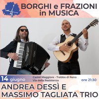 14/06/2022 Castel Maggiore - ANDREA DESSÌ E MASSIMO TAGLIATA TRIO. Un appuntamento di Borghi e Frazioni in Musica