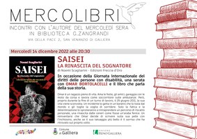 14/12/2022 Galliera - Saisei. La rinascita del sognatore. Presentazione del libro di di Noemi Scagliarini. Giornata delle persone con disabilità