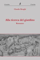 16/09/2022 Argelato Alla ricerca del giardino. Presentazione del libro di Claudio Benghi