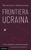 16/12/2022 Pieve di Cento - Frontiera Ucraina. Incontro con l'autore Francesco Strazzari