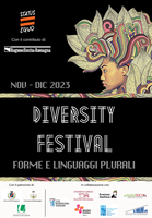05/11-17/12/2023 Sedi varie - Forme e linguaggi plurali. Seconda edizione del Diversity Festival