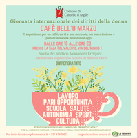 08/03/2023 Castello d'Argile - Cafè dell'8 marzo. In occasione della giornata internazionale della donna