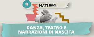 08/10/2023 Bentivoglio - Danza teatro e narrazioni di nascita