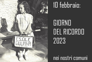 10 e 11/02/2023 Bentivoglio - Una commemorazione istituzionale e un'iniziativa per le scuole. Per il Giorno del Ricordo