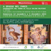 12/11 e 03/12/2023 Castel Maggiore - A spasso nel parco. Passeggiate nel verde di Villa Salina Malpighi. II edizione