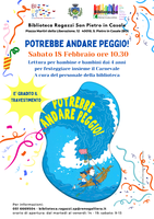 18/02/2023 San Pietro in Casale - Potrebbe andare anche peggio! Storie divertenti e un po' strampalate, per bambine/i dai 4 anni