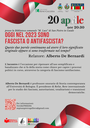 20/04/2023 San Pietro in Casale - Oggi nel 2023 sono fascista o antifascista? 78° Anniversario della Liberazione dell'Italia dal nazifascismo