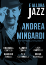 29/06/2023 Bentivoglio - E allora Jazz - Andrea Mingardi. Un concerto di Reno Road Jazz 2023