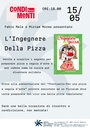 15/05/2024 Castel Maggiore - L'Ingegnere della pizza. Con Fabio Mele e Miriam Morea