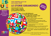 15/10/2024 - 15/04/2025 e 13/06/2025 Pieve di Cento - Storie giramondo. Letture di tutto il mondo anche in lingua originale e laboratorio manuale (4-10 anni)