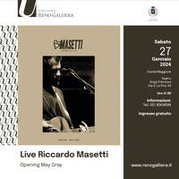 27/01/2023 Castel Maggiore - Live Riccardo Masetti Opening May Gray