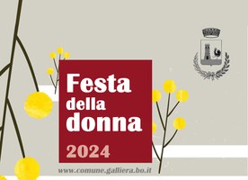 8-10/03/2024 Galliera - La Festa Internazionale della Donna a Galliera