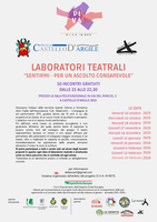 10/10/2025-19/02/2026 Castello d'Argile - Sentirmi – per un ascolto consapevole. Laboratori teatrali