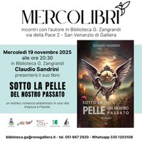 19/11/2025 Galliera - Sotto la pella del nostro passato. Tornano gli appuntamenti del ciclo Mercolibrì