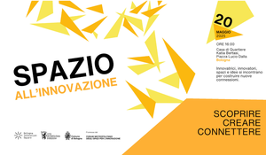 20/05/2025 Bologna - Spazio all’Innovazione. Scoprire, creare, connettere. Un pomeriggio dedicato all’ecosistema dell’innovazione bolognese