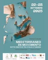 22-28/09/2025 Bentivoglio e Cento - Mediterraneo in Movimento. Un viaggio creativo tra Italia e Tunisia. Festival