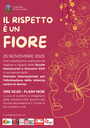 25/11/2025 Galliera - Il rispetto è un fiore. Un’installazione e un flash mob in occasione della Giornata internazionale per l’eliminazione della violenza contro le donne