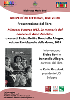 30/10/2025 San Pietro in Casale - Mimose: 8 marzo 1955. Le memorie dal carcere. Presentazione del libro di Anna Zucchini
