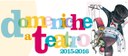 Domeniche a teatro Domeniche a teatro