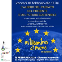 M'illumino di meno. Il 16 febbario è la  Giornata del risparmio energetico e degli stili di vita sostenibili