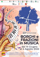 Borghi e Frazioni in musica: la 23a edizione parte il 14 giugno e ci accompagnerà fino al 4 agosto 2022