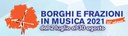 Borghi & Frazioni in Musica 2021
