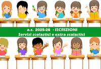 Servizi scolastici ed extra scolastici a.s. 2025/26: iscrizioni online entro il 31 luglio 2025