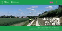 Le ciclovie del Navile e del Reno - Percorso formativo gratuito sulle opportunità turistiche nella pianura bolognese. Iscrizioni entro il 19/07