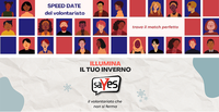 L'edizione invernale di "SaYes" e lo speed date "A tu per tu con il volontariato""